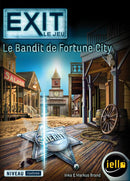 EXIT  Le Bandit de Fortune City Version Française