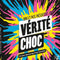 VÉRITÉ CHOC Version Française