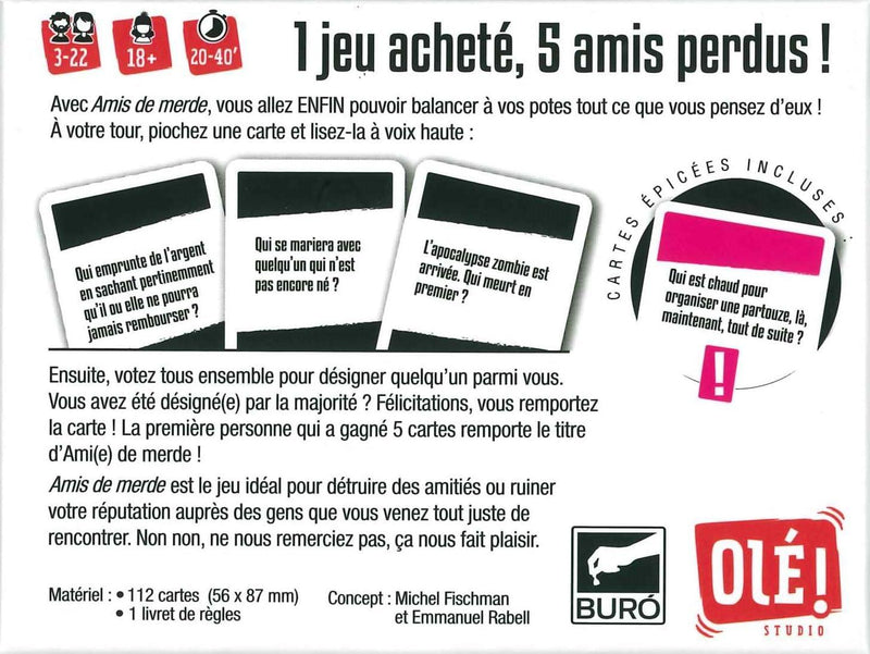 Amis de Merde! Version Française