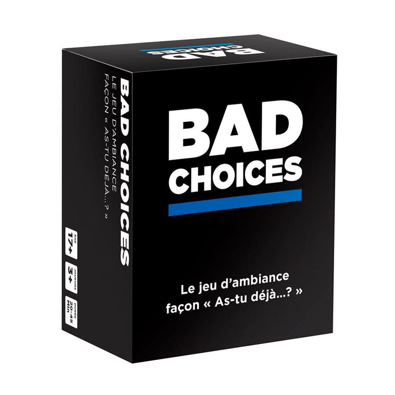 Bad Choices Version Française