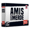 Amis de Merde! Version Française