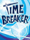 Time Breaker Version Anglaise